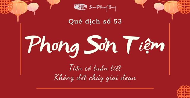 Quẻ Phong Sơn Tiệm (漸 jiàn) dự báo thời vận đang dần tốt lên