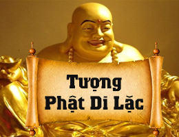 Sự tích phật di lặc? Cách thờ cúng tượng phật di lặc trong phong thủy