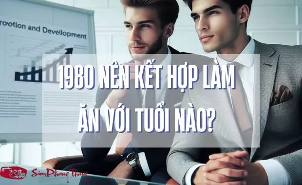 1980 hop lam an voi tuoi nao