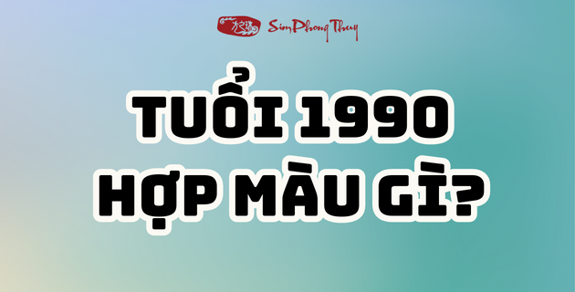 Nam nữ Canh Ngọ hợp màu gì Kích may mắn tài lộc tốt nhất?