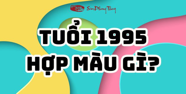 Tuổi Ất Hợi hợp màu gì? Chọn màu xe, màu sơn hợp tuổi Ất Hợi?