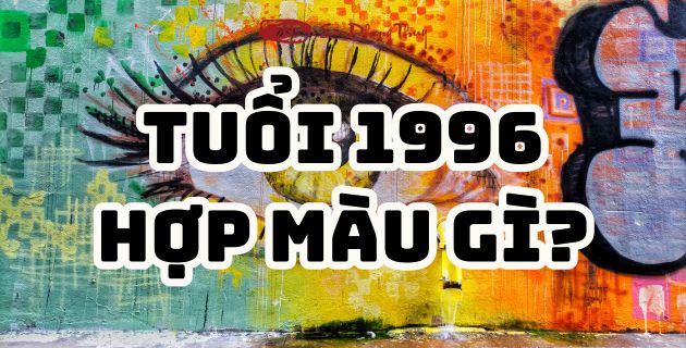 Tuổi 1996 hợp màu gì năm 2024? Luận màu kỵ tuổi Bính Tý #Chính xác