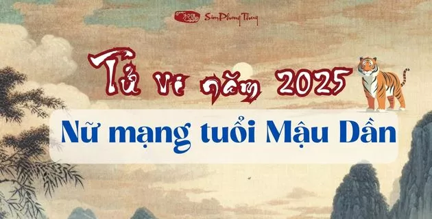 Tử vi 2025 nữ mạng