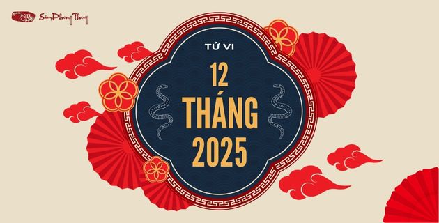 Xem Tử Vi 12 Con Giáp 12 Tháng Năm 2025 Ất Tỵ - Dự Đoán Cát Hung